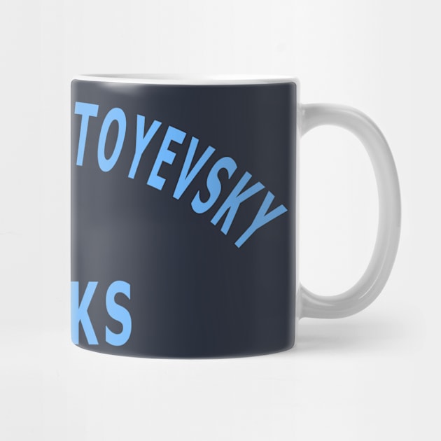 Fyodor Dostoevsky Rocks by Lyvershop